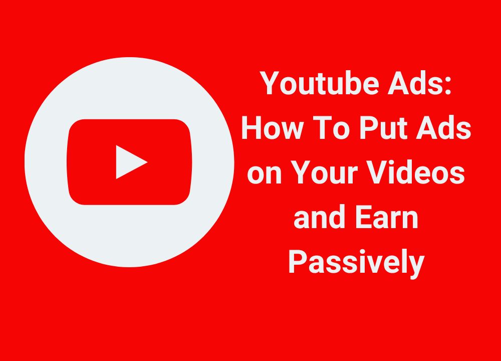 how to put ads on youtube